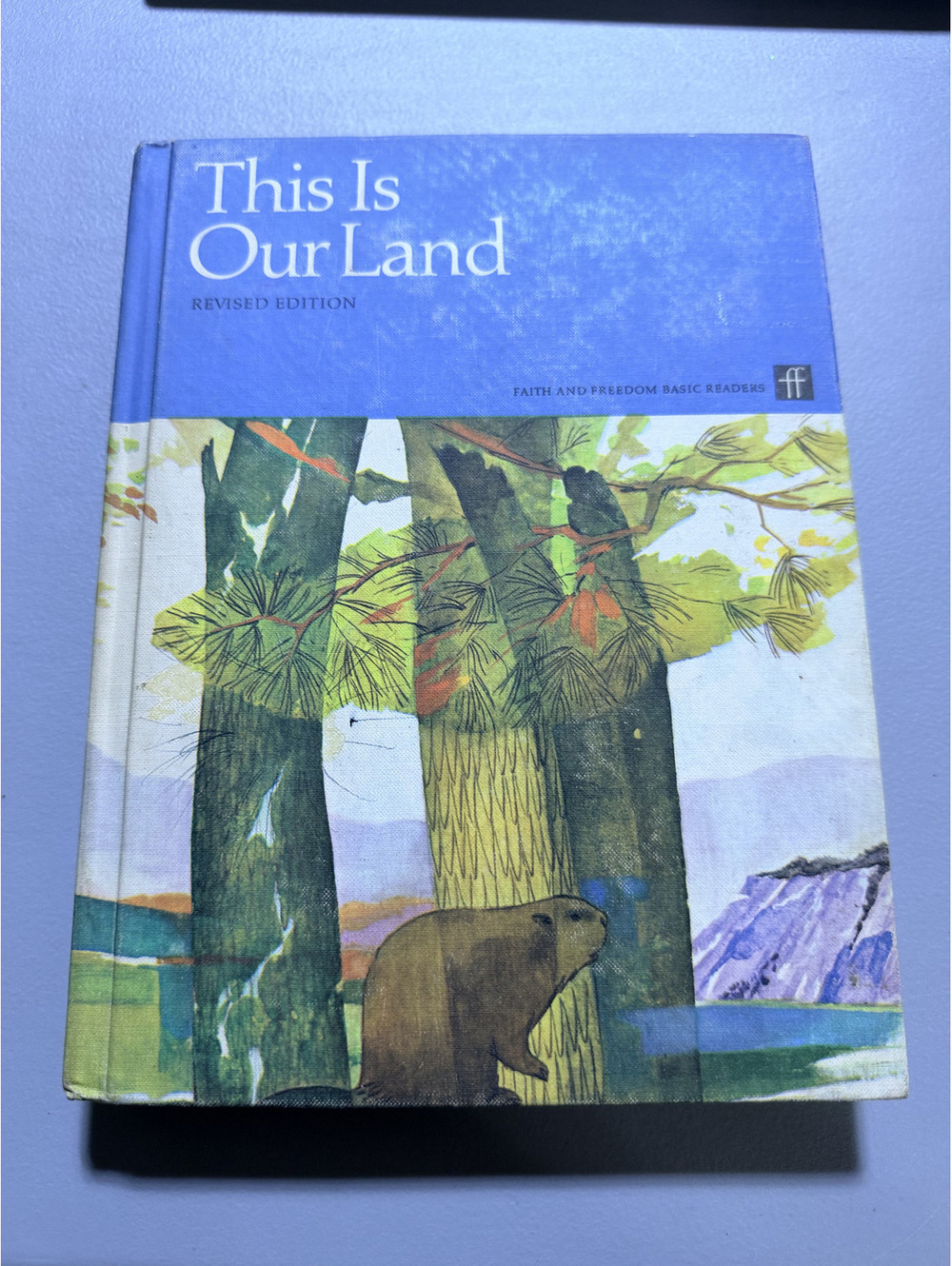 This Is Our Land Faith and Freedom Basic Readers 1965 Hardcover Ginn Vintage